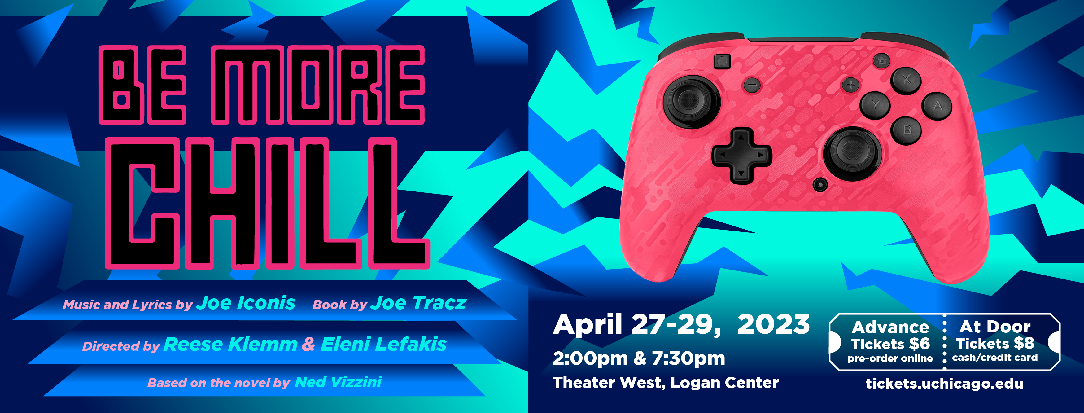 Display image for Be More Chill listing the performance dates and times as well as the directors and writers. 