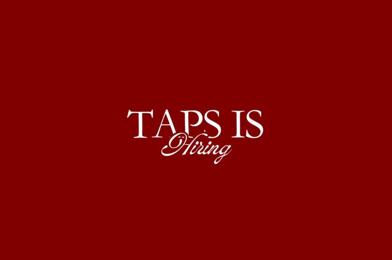 "TAPS IS HIRING" in white letters on red text
