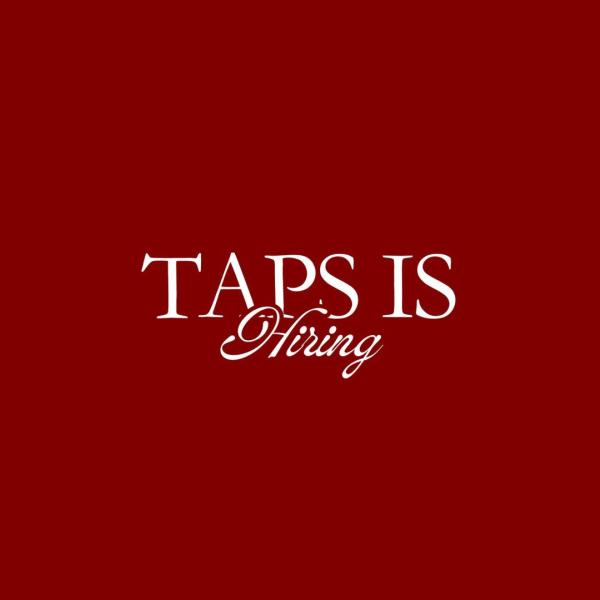 "TAPS IS HIRING" in white letters on red text